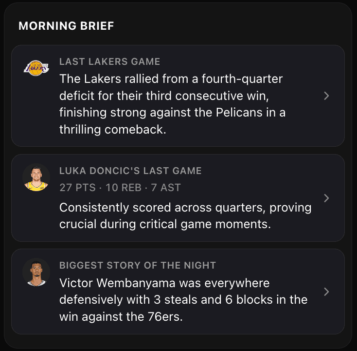 And One Morning Brief card recapping last night's results for the teams and players you follow